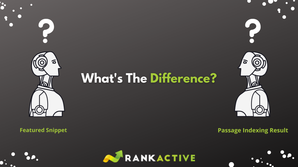 passage indexing featured snippets difference passage indexing featured snippets difference