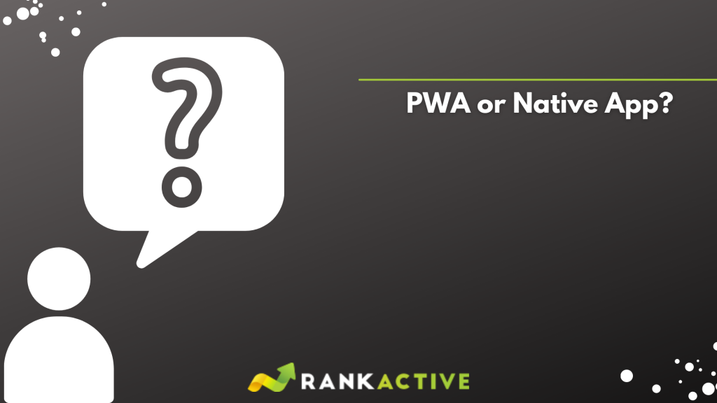 PWA or native app. Which is better? PWA or native app. Which is better?