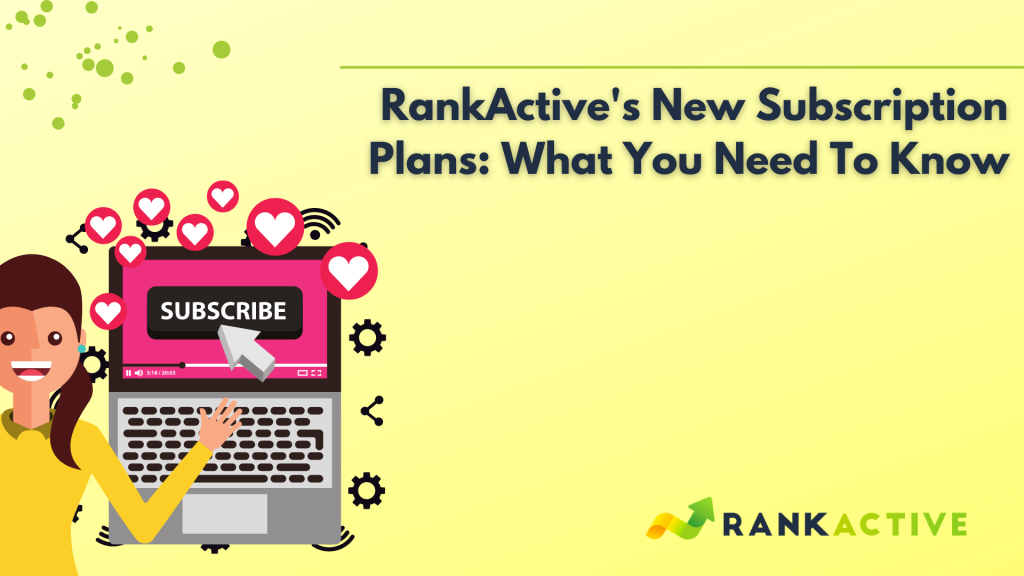 new subscription plans in RankActive 