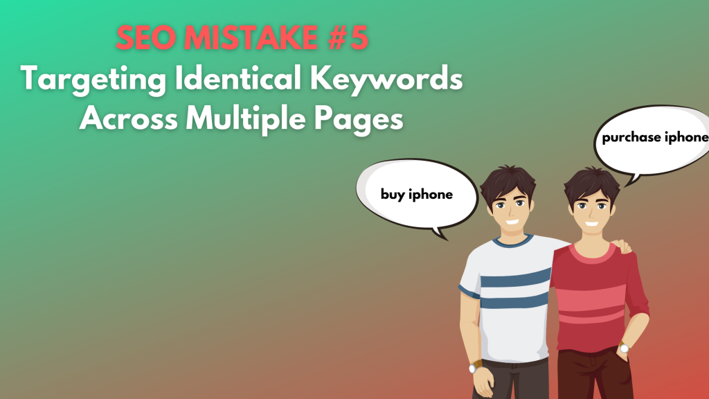 you shouldn't target identical keywords across multiple pages you shouldn't target identical keywords across multiple pages